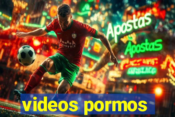 videos pormos